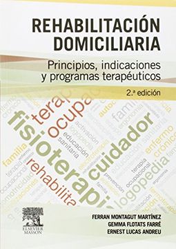portada Rehabilitación Domiciliaria: Principios, Indicaciones Y Programas Terapéuticos, 2e (in Spanish)