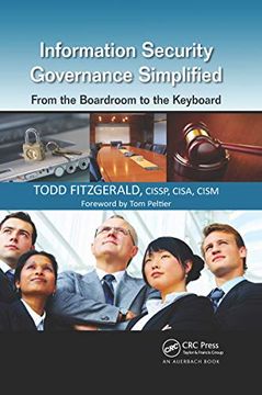 portada Information Security Governance Simplified: From the Boardroom to the Keyboard (en Inglés)