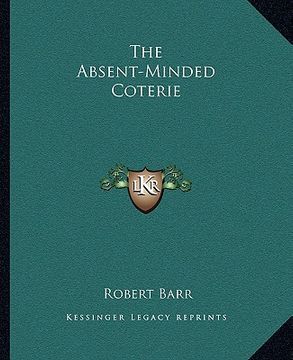 portada the absent-minded coterie (in English)