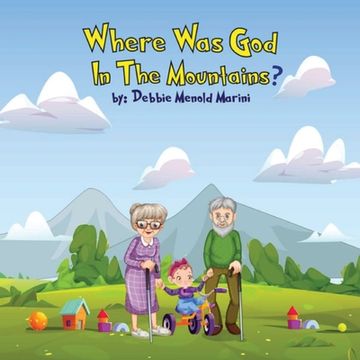 portada Where Was God In The Mountains? (en Inglés)