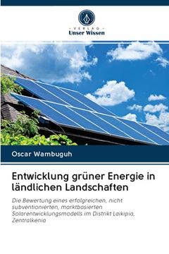 portada Entwicklung grüner Energie in ländlichen Landschaften (en Alemán)