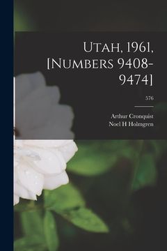 portada Utah, 1961, [numbers 9408-9474]; 576 (en Inglés)