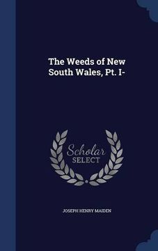 portada The Weeds of New South Wales, Pt. I-