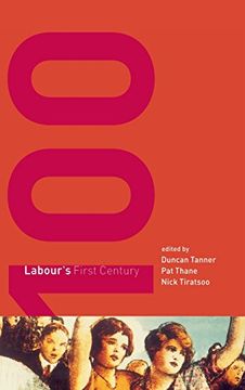 portada Labour's First Century (en Inglés)