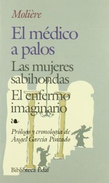 portada Medico a Palos, El. -Mujeres Sabihondas, (Biblioteca Edaf)