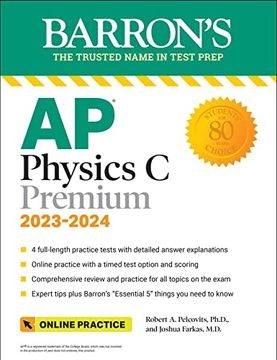 portada Ap Physics c Premium, 2023: 4 Practice Tests + Comprehensive Review + Online Practice (Barron'S Test Prep) 