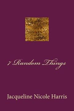 portada 7 Random Things (en Inglés)