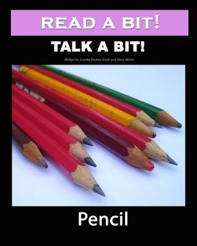portada Read a Bit! Talk a Bit!: Pencil (en Inglés)