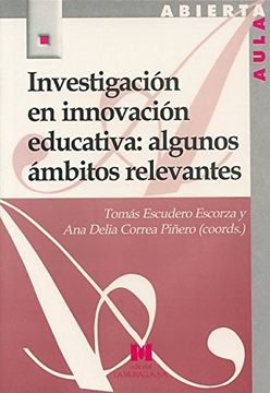 portada Investigación en Innovación Educativa: Algunos Ámbitos Relevantes (Aula Abierta) (in Spanish)