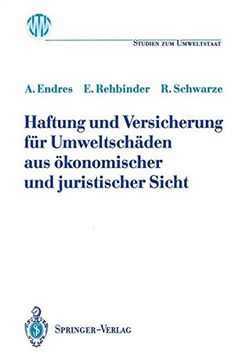 portada Haftung und Versicherung für Umweltschäden aus ökonomischer und juristischer Sicht (Ladenburger Kolleg Studien zum Umweltstaat)