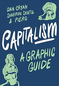 portada Capitalism: A Graphic Guide (en Inglés)