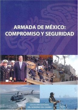 portada Armada de México: Compromiso y Seguridad