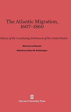 portada The Atlantic Migration, 1607-1860 (en Inglés)