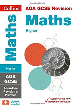 portada Collins GCSE Revision and Practice - New 2015 Curriculum Edition — AQA GCSE Maths Higher Tier: All-In-One Revision and Practice