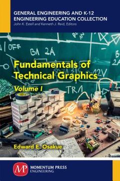 portada Fundamentals of Technical Graphics, Volume I (in English)