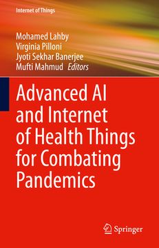 portada Advanced AI and Internet of Health Things for Combating Pandemics