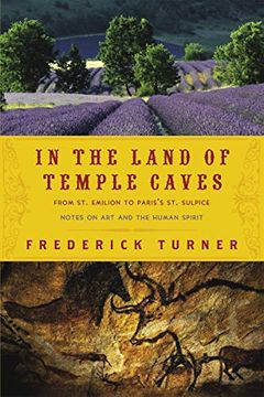 portada In the Land of Temple Caves: Notes on art and the Human Spirit (en Inglés)