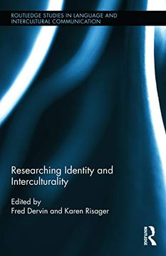 portada Researching Identity and Interculturality (Routledge Studies in Language and Intercultural Communication)