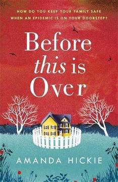 portada Before This Is Over: The unputdownable and twisting story of a mother protecting her family