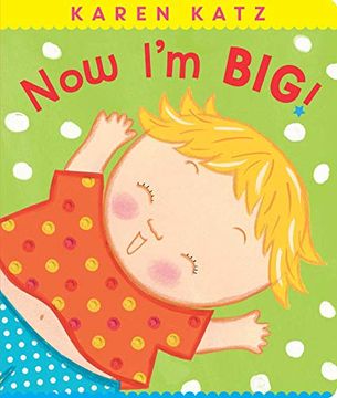 portada Now i'm Big! (Classic Board Books) (en Inglés)