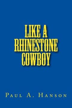 portada Like a Rhinestone Cowboy (in English)