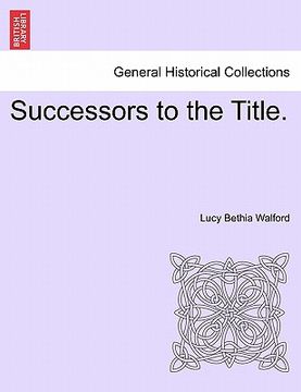 portada successors to the title. (en Inglés)