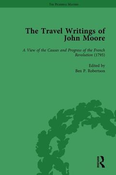 portada The Travel Writings of John Moore Vol 4 (en Inglés)