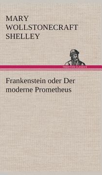 portada Frankenstein oder Der moderne Prometheus (in German)