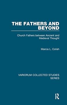 portada The Fathers and Beyond: Church Fathers Between Ancient and Medieval Thought