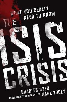portada The Isis Crisis: What you Really Need to Know (en Inglés)