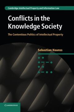 portada Conflicts in the Knowledge Society (Cambridge Intellectual Property and Information Law) (en Inglés)