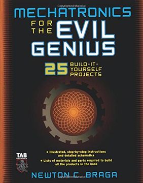 portada Mechatronics for the Evil Genius (en Inglés)
