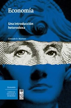 portada Economía. Una Introducción Heterodoxa (in Spanish)