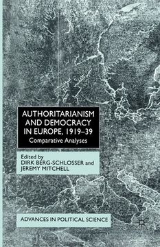 portada Authoritarianism and Democracy in Europe, 1919-39: Comparative Analyses (en Inglés)