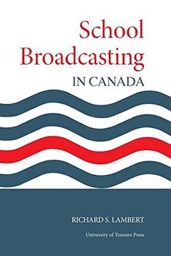 portada School Broadcasting in Canada (Heritage)