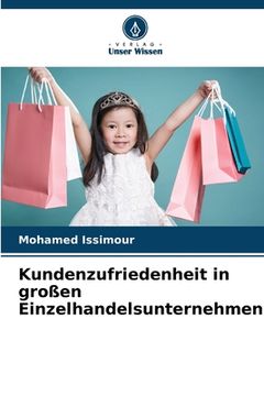 portada Kundenzufriedenheit in großen Einzelhandelsunternehmen (in German)