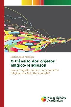 portada O trânsito dos objetos mágico-religiosos (Portuguese Edition)