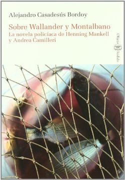 portada Sobre Wallander y Montalbano. La Novela Policíaca de Henning Mankell y Andrea Camilleri (in Spanish)