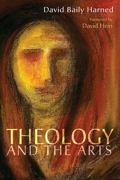 portada Theology and the Arts (en Inglés)