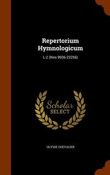 portada Repertorium Hymnologicum: L-Z (Nos 9936-22256)