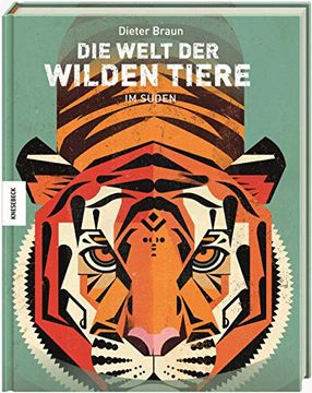 portada Die Welt der Wilden Tiere: Im Süden (en Alemán)