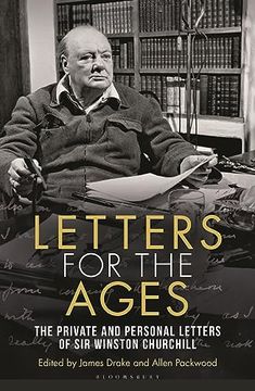 portada Letters for the Ages Winston Churchill: The Private and Personal Letters (in English)