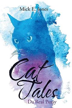 portada Cat Tales: Da Real Pussy (en Inglés)