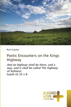 portada Poetic Encounters on the Kings Highway (en Inglés)