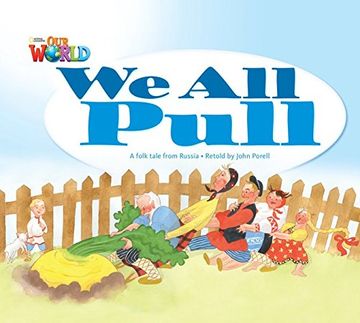 portada Our World Readers: We all Pull: British English (Our World Readers (British English)) (in English)