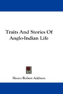 portada traits and stories of anglo-indian life (en Inglés)