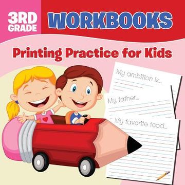 portada 3rd Grade Workbooks: Printing Practice for Kids (en Inglés)