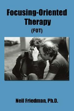 portada focusing-oriented therapy: fot (en Inglés)