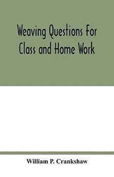 portada Weaving Questions for Class and Home Work (en Inglés)