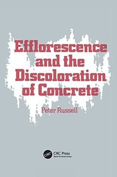 portada Efflorescence and the Discoloration of Concrete (en Inglés)